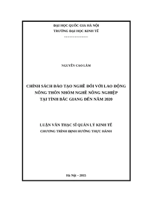 Luận văn chính sách đào tạo nghề đối với lao động nông thôn nhóm nghề nông nghiệp tại tỉnh bắc giang đến năm 2020