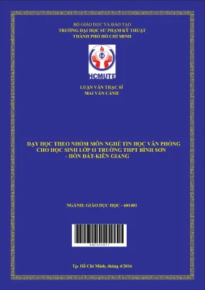 Dạy học theo nhóm môn nghề tin học văn phòng cho học sinh lớp 11 trường thpt bình sơn hòn đất kiên giang