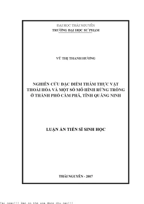 Nghiên cứu đặc điểm thảm thực vật thoái hóa và một số mô hình rừng trồng ở thành phố cẩm phả tỉnh quảng ninh