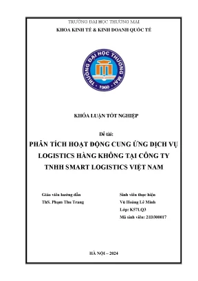 Phân tích hoạt động cung ưng dịch vụ logistics hàng không tại công ty tnhh smart logistics việt nam