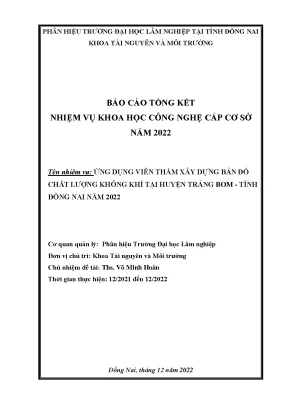 Ứng dụng viễn thám xây dựng bản đồ chất lượng không khí tại huyện trảng bom tỉnh đồng nai năm 2022