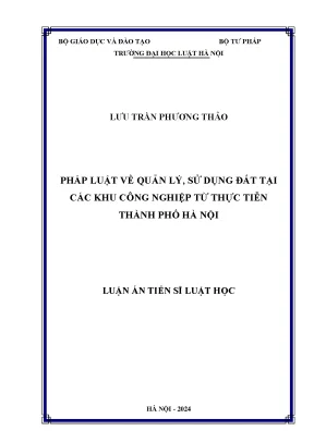 Pháp luật về quản lý sử dụng đất tại các khu công nghiệp từ thực tiễn thành phố hà nội
