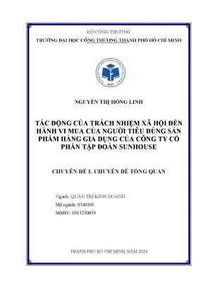 Tác động của trách nhiệm xã hội đến hành vi mua của người tiêu dùng sản phẩm hàng gia dụng của công ty cổ phần tập đoàn sunhouse