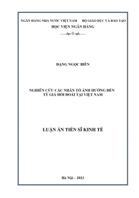Nghiên cứu các nhân tố ảnh hưởng đến tỷ giá hối đoái tại việt nam