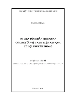 Sự biến đổi nhân sinh quan của người việt nam hiện nay qua lễ hội truyền thống