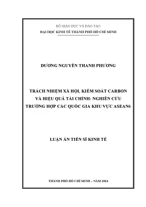 Trách nhiệm xã hội kiểm soát carbon và hiệu quả tài chính nghiên cứu trường hợp các quốc gia khu vực asean6
