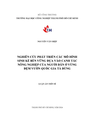 Nghiên cứu phát triển các mô hình sinh kế bền vững dựa vào canh tác nông nghiệp của người dân ở vùng đệm vườn quốc gia tà đùng