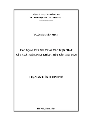 Tác động của gia tăng các biện pháp kỹ thuật đến xuất khẩu thủy sản việt nam