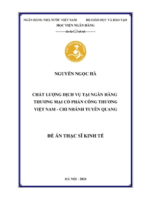 Chất lượng dịch vụ tại ngân hàng thương mại cổ phần công thương việt nam chi nhánh tuyên quang