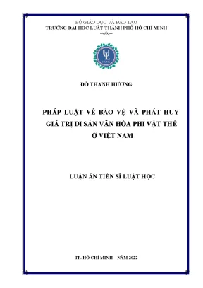 Luận án tiến sĩ pháp luật về bảo vệ và phát huy giá trị di sản văn hóa phi vật thể ở việt nam
