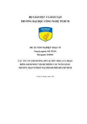 Các yếu tố ảnh hưởng đến sự hữu hiệu của hoạt động kiểm soát nội bộ trong các ngân hàng thương mại cổ phần tại thành phố hồ chí minh