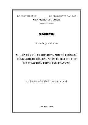 Nghiên cứu tối ưu hóa động một số thông số công nghệ để đảm bảo nhám bề mặt chi tiết gia công trên trung tâm phay cnc