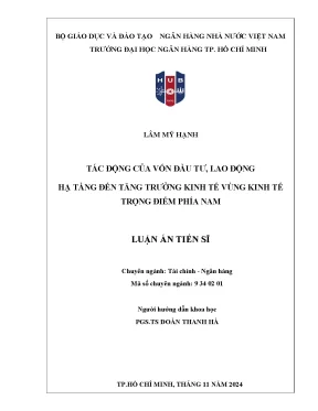Tác động của vốn đầu tư lao động hạ tầng đến tăng trưởng kinh tế vùng kinh tế trọng điểm phía nam