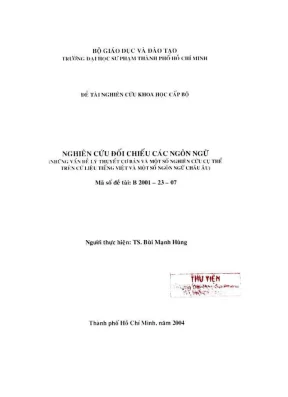Nghiên cứu đối chiếu các ngôn ngữ những vấn đề lý thuyết cơ bản và một số nghiên cứu cụ thể trên cứ liệu tiếng việt và một số ngôn ngữ châu âu