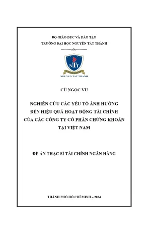 Nghiên cứu yếu tố ảnh hưởng đến hiệu quả hoạt động tài chính của các công ty cổ phần chứng khoán tại việt nam