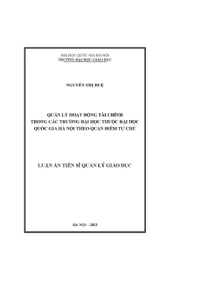Quản lý hoạt động tài chính trong các trường đại học thuộc đại học quốc gia hà nội theo quan điểm tự chủ