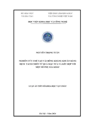 Nghiên cứu chế tạo vải bông kháng khuẩn bằng dịch tách chiết từ quả mặc nưa và kết hợp với một số phụ gia khác