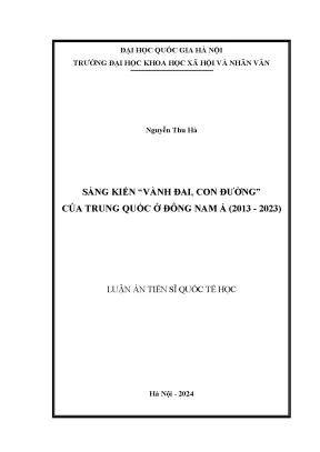Sáng kiến vành đai con đường của trung quốc ở đông nam á 2013 2023