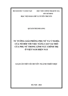 Tư tưởng giải phóng phụ nữ và ý nghĩa của nó đối với việc nâng cao vai trò của phụ nữ trong lĩnh vực chính trị ở việt nam hiện nay