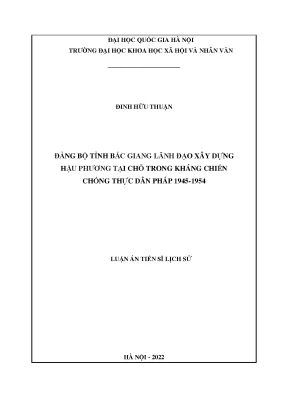 Đảng bộ tỉnh bắc giang lãnh đạo xây dựng hậu phương tại chỗ trong kháng chiến chống thực dân pháp 1945 1954