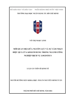 Mối quan hệ giữa nguồn lực và sự cảm nhận hiệu quả của khách hàng trong ngành công nghiệp dịch vụ logistics