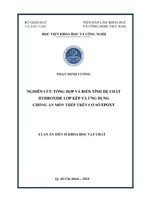 Nghiên cứu tổng hợp và biến tính hệ chất hydroxide lớp kép và ứng dụng chống ăn mòn thép trên cơ sở epoxy