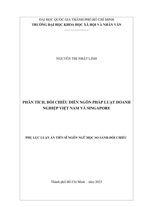 Phụ lục luận án tiến sĩ ngôn ngữ học phân tích đối chiếu diễn ngôn pháp luật doanh nghiệp việt nam và singapore