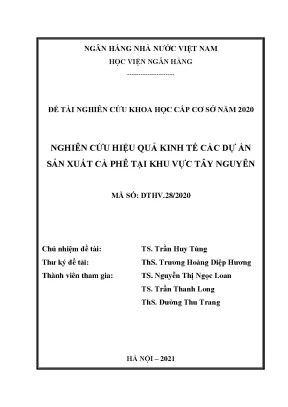 Nghiên cứu hiệu quả kinh tế các dự án sản xuất cà phê tại khu vực tây nguyên