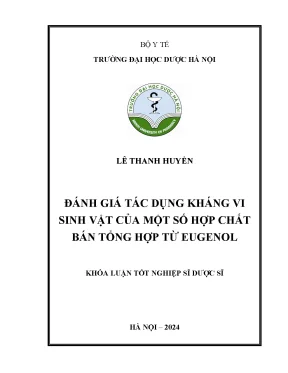 Lê thanh huyền đánh giá tác dụng kháng vi sinh vật của một số hợp chất bán tổng hợp từ eugenol