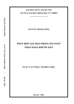 Phát hiện giả mạo trong bài toán nhận dạng khuôn mặt