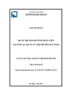 Luận văn thạc sĩ quản trị thành tích nhân viên tại chi cục quản lý thị trường đà nẵng