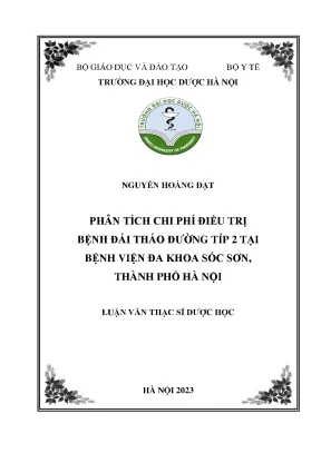 Nguyễn hoàng đạt phân tích chi phí điều trị bệnh đái tháo đường típ 2 tại bệnh viện đa khoa sóc sơn thành phố hà nội