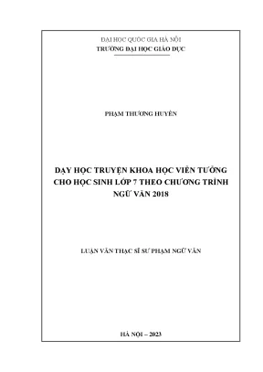 Dạy học truyện khoa học viễn tưởng cho học sinh lớp 7 theo chương trình ngữ văn 2018