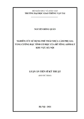 Nghiên cứu sử dụng phế thải nhựa làm phụ gia tăng cường đặc tính cơ học của bê tông asphalt khu vực hà nội