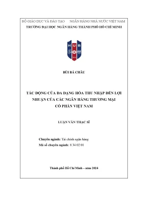 Tác động của đa dạng hóa thu nhập đến lợi nhuận của các ngân hàng thương mại cổ phần việt nam