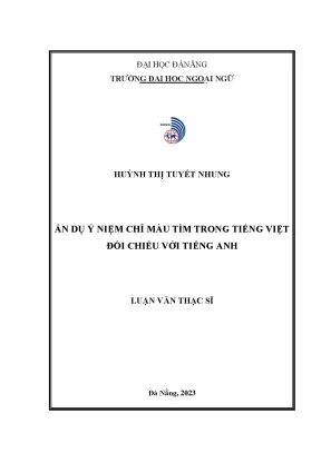 Ẩn dụ ý niệm chỉ màu tím trong tiếng việt đối chiếu với tiếng anh