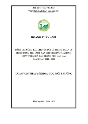 Đánh giá công tác chuyển đổi số trong quản lý hoạt động thu gom vận chuyển rác thải sinh hoạt trên địa bàn thành phố lào cai giai đoạn 2021 2022