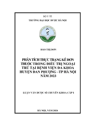 Đào thị dơn phân tích thực trạng kê đơn thuốc trong điều trị ngoại trú tại bệnh viện đa khoa huyện đan phượng tp hà nội năm 2023