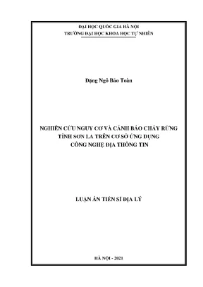 Nghiên cứu nguy cơ và cảnh báo cháy rừng tỉnh sơn la trên cơ sở ứng dụng công nghệ địa thông tin
