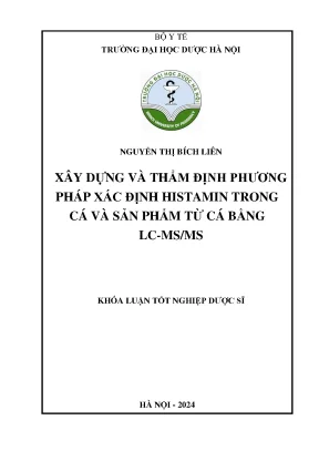 Nguyễn thị bích liên xây dựng và thẩm định phương pháp xác định histamin trong cá và sản phẩm từ cá bằng lc msms