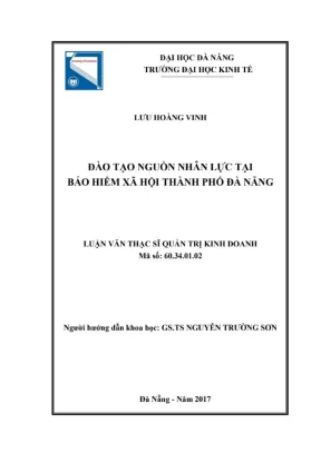Luận văn thạc sĩ đào tạo nguồn nhân lực tại bảo hiểm xã hội thành phố đà nẵng