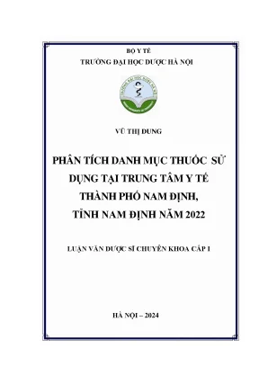 Vũ thị dung phân tích danh mục thuốc sử dụng tại trung tâm y tế thành phố nam định tỉnh nam định năm 2022