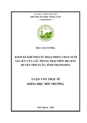 Kiểm kê khí thải từ hoạt động chăn nuôi gia súc của các trang trại trên địa bàn huyện thọ xuân tỉnh thanh hóa