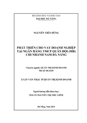 Luận văn thạc sĩ phát triển cho vay doanh nghiệp tại ngân hàng tmcp quân đội mb chi nhánh nam đà nẵng
