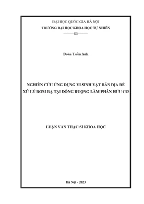 Nghiên cứu ứng dụng vi sinh vật bản địa để xử lý rơm rạ tại đồng ruộng làm phân hữu cơ