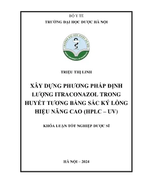 Triệu thị linh xây dựng phương pháp định lượng itraconazol trong huyết tương bằng sắc ký lỏng hiệu năng cao hplc uv