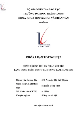Công tác xã hội cá nhân với trẻ tăng động giảm chú ý tại trung tâm nắng mai