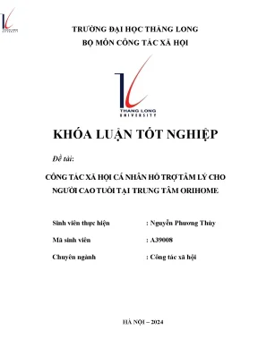 Công tác xã hội cá nhân hỗ trợ tâm lý cho người cao tuổi tại trung tâm orihome