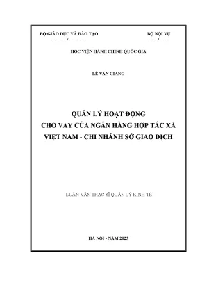 Quản lý hoạt động cho vay của ngân hàng hợp tác xã việt nam chi nhánh sở giao dịch