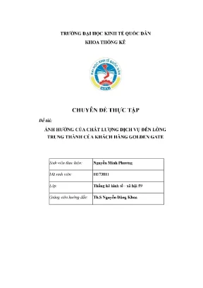 Chuyên đề thực tập ảnh hưởng của chất lượng dịch vụ đến lòng trung thành của khách hàng golden gate